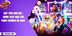 Bát Tiên Quá Hải – Game Slot Đặc Sắc, Phần Thưởng Dễ Rinh  
